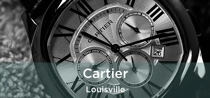 Cartier Louisville