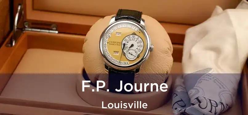 F.P. Journe Louisville